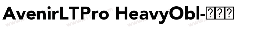 AvenirLTPro HeavyObl字体转换